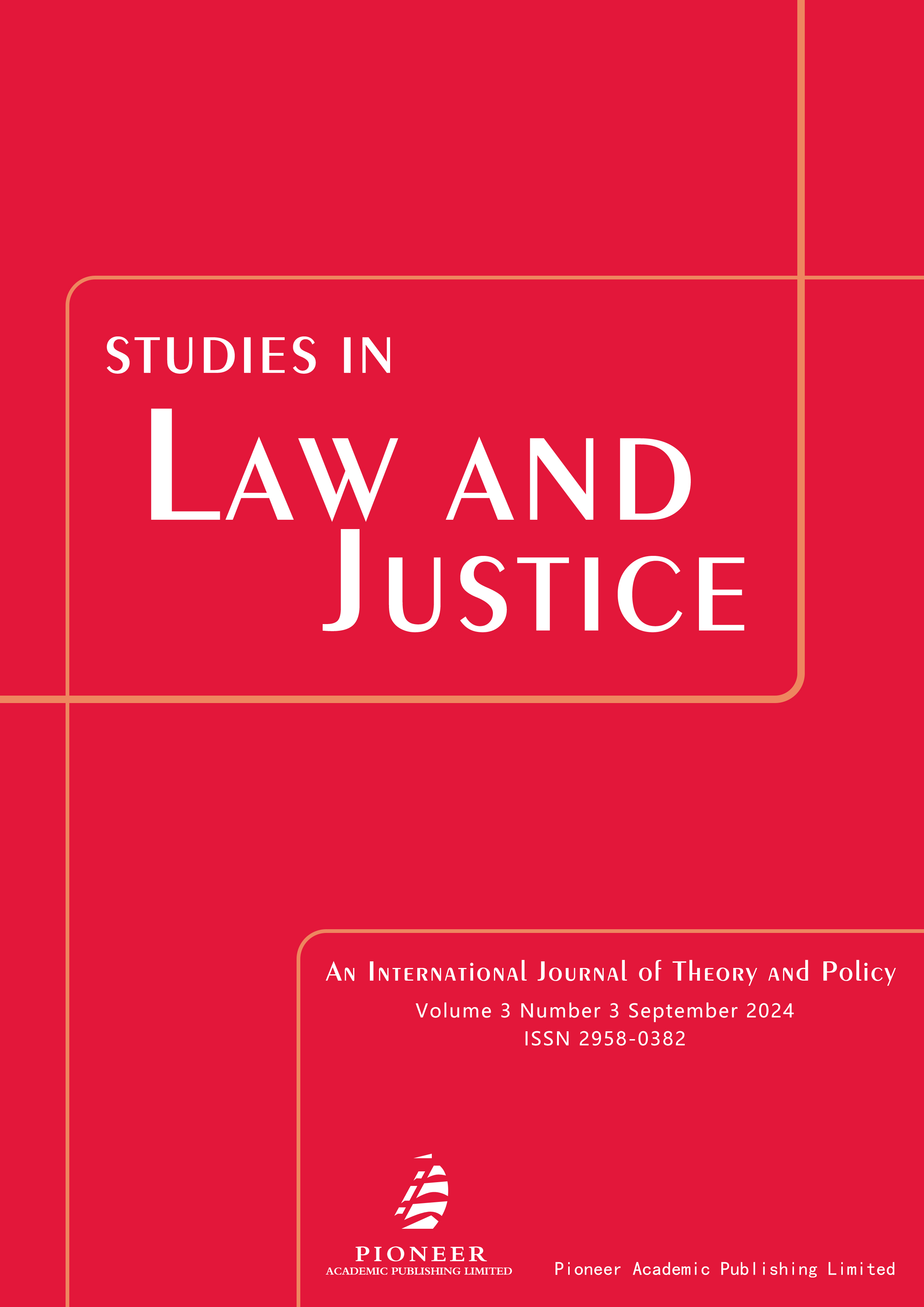 Studies in Law and Justice《法律与司法研究》